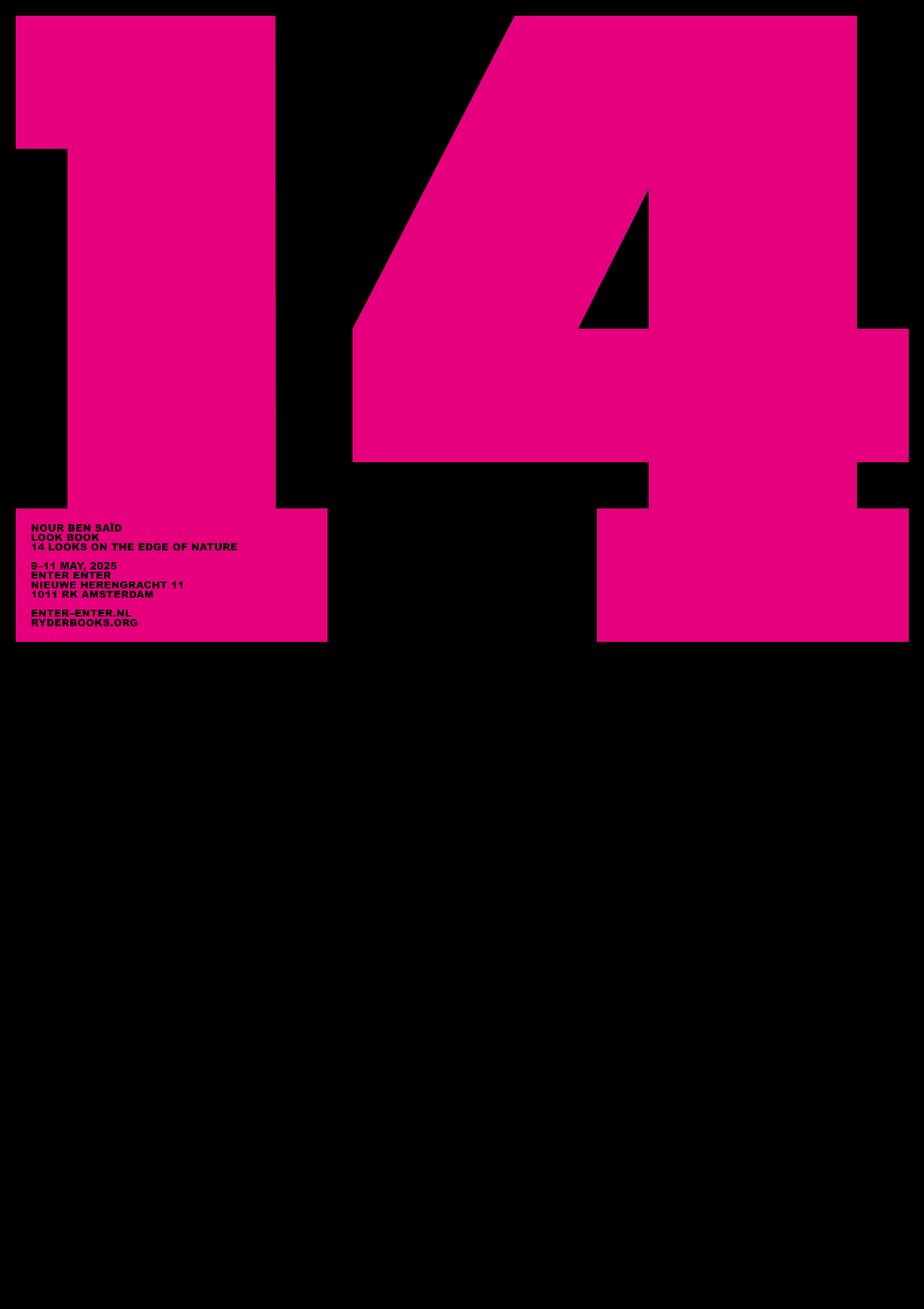 Black poster with a large pink "14" for the launch of the fashion lookbook LOOK BOOK 14 Looks on the Edge of Nature
