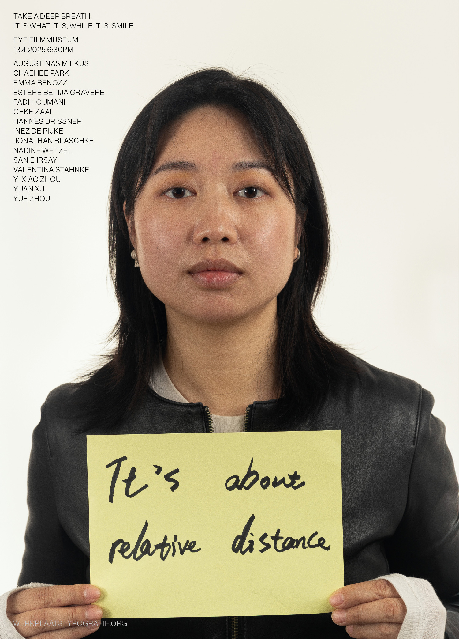 Poster of a woman holding a handwritten note "It's about relative distance", Werkplaats Typografie screening at EYE Filmmuseum Amsterdam