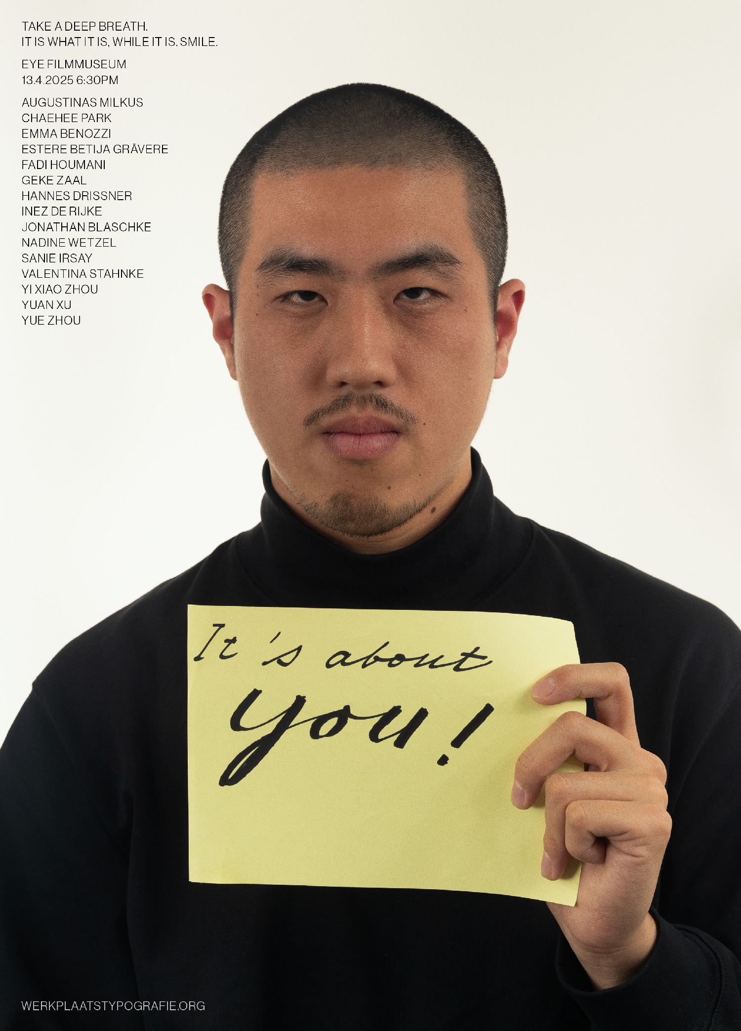 Poster of a man holding a handwritten note "It's about you!", Werkplaats Typografie screening at EYE Filmmuseum Amsterdam